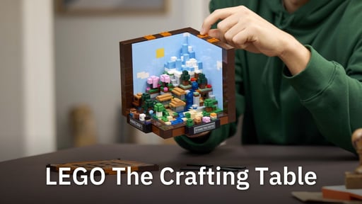 LEGO The Crafting Table ฉลองครบรอบ 15 ปีเกม Minecraft ใครเล่นเกมนี้ต้องอยากจับของจริงแน่ๆ